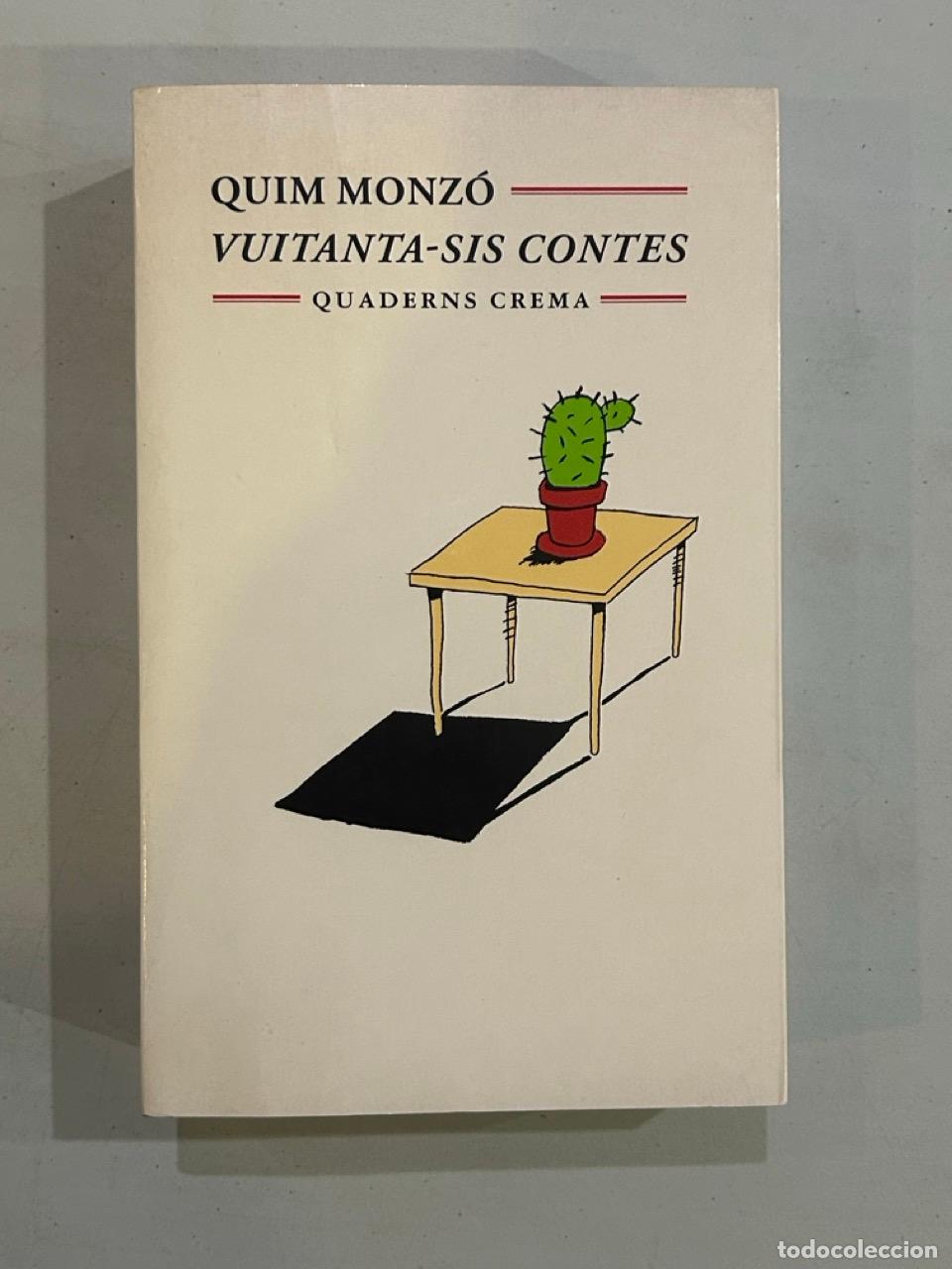 Libros: Quim Monz&oacute; - Vuitanta-sis contes - Foto 1