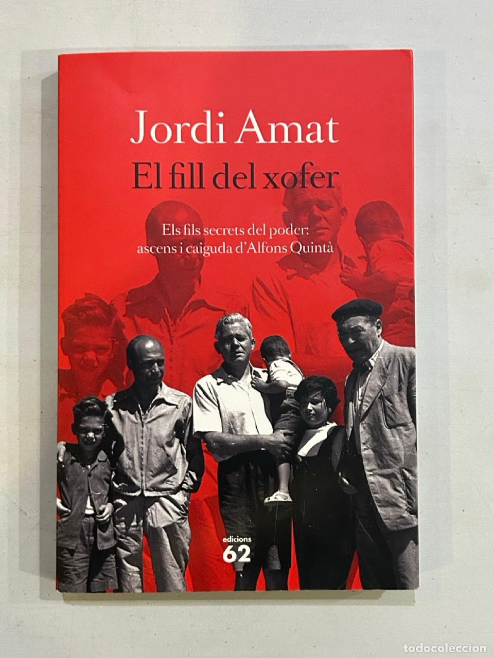 Libros: Jordi Amat - El fill del xofer - Foto 1