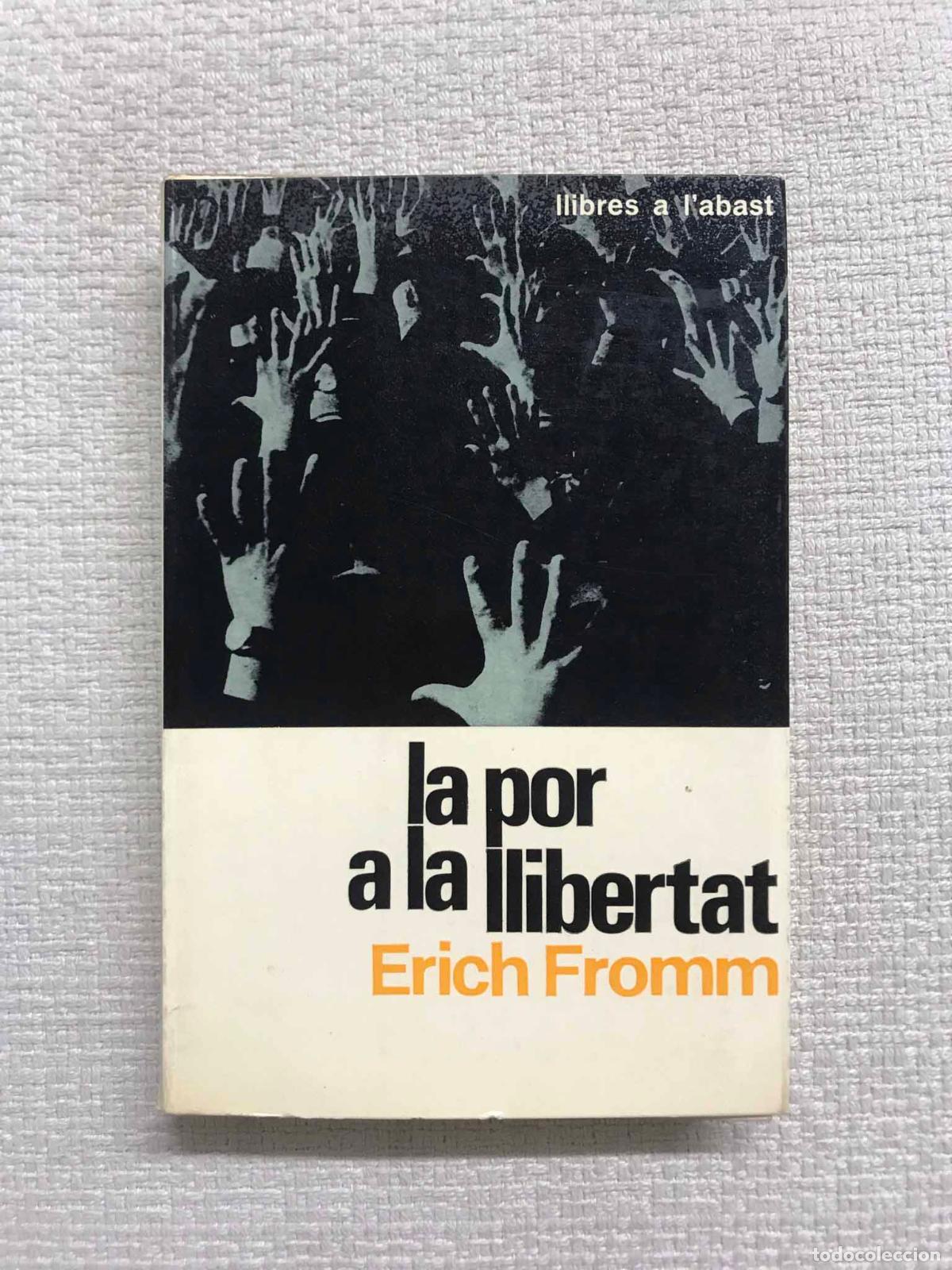 Libros: La por a la llibertat - Erich Fromm - Foto 1