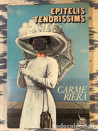 Libros: Epitelis Tendr&iacute;ssims - Carme Riera - Foto 1