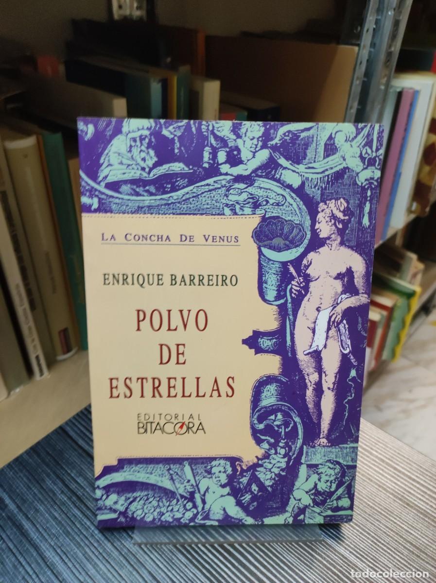 Libros: Polvo de Estrellas. La Concha de Venus - Enrique Barreiro - Foto 1