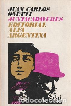 Libros: Juntacadaveres - Juan Carlos Onetti - Foto 1