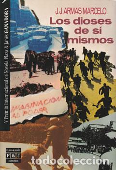 Libros: Los dioses de s&iacute; mismos - J. J. Armas Marcelo - Foto 1
