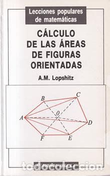 Libros: C&aacute;lculo de las &aacute;reas de figuras orientadas - A. M. Lopshitz - Foto 1