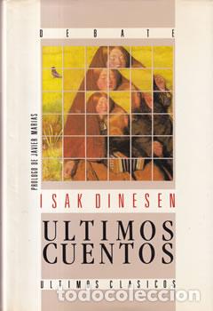 Libros: &Uacute;ltimos cuentos - Isak Dinesen - Foto 1