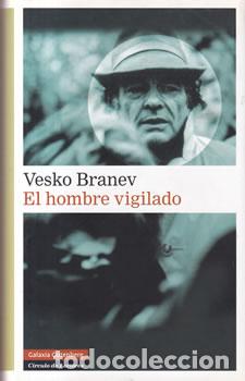 Libros: El hombre vigilado - Veski Branev - Foto 1