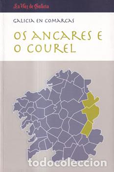 Libros: Galicia en comarcas. Os Ancares e O Courel - VV.AA - Foto 1