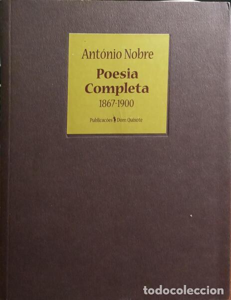 Libros: NOBRE. (Ant&oacute;nio) - POESIA COMPLETA. - Foto 1