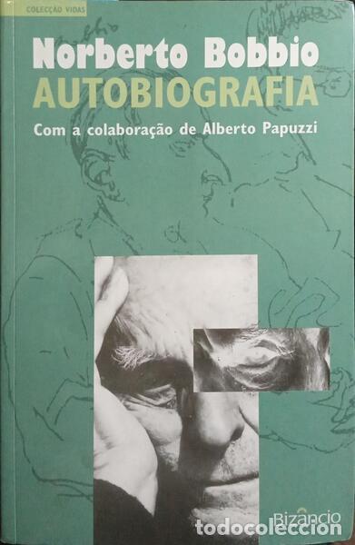 Libros: BOBBIO. (Norberto) - AUTOBIOGRAFIA. [1.&ordf; EDI&Ccedil;&Atilde;O] - Foto 1