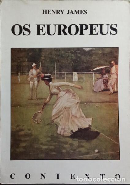 Libros: JAMES. (Henry) - OS EUROPEUS. - Foto 1