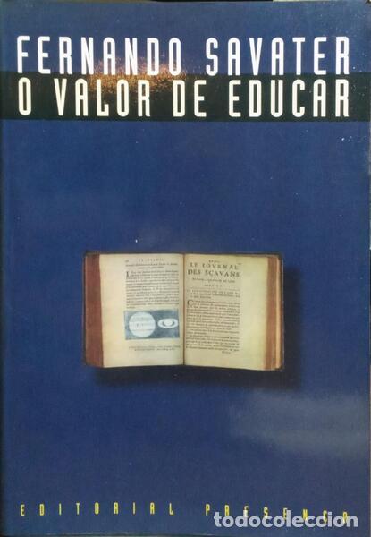 Libros: SAVATER. (Fernando) - O VALOR DE EDUCAR. [1.&ordf; EDI&Ccedil;&Atilde;O] - Foto 1