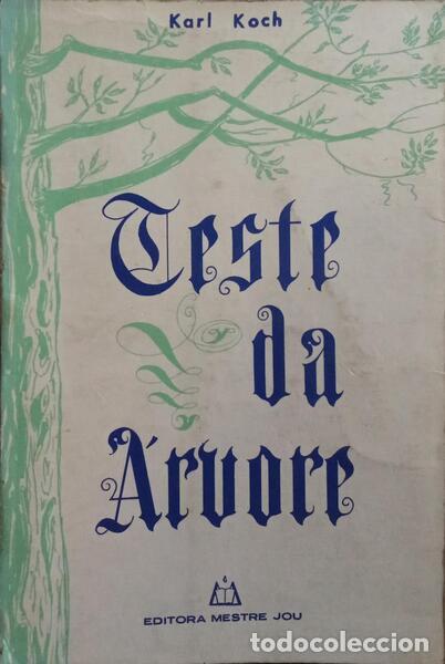 Libros: KOCH. (Karl) - TESTE DA &Aacute;RVORE. [4.&ordf; EDI&Ccedil;&Atilde;O] - Foto 1