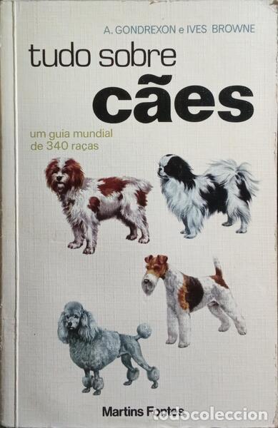 Libros: GONDREXON. (A.) e Ives Browne. - TUDO SOBRE C&Atilde;ES. - Foto 1