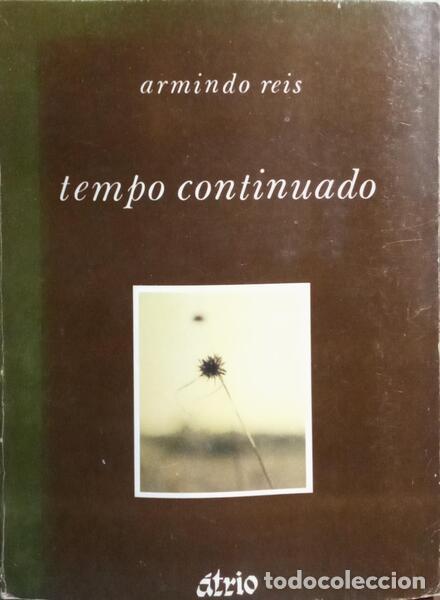 Libros: REIS. (Arminndo) - TEMPO CONTINUADO. - Foto 1