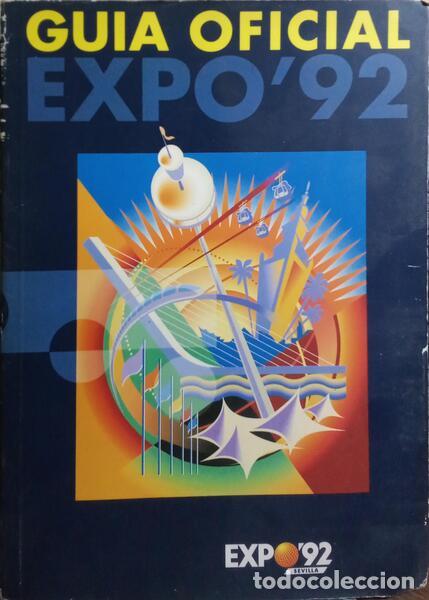 Libros: GUIA OFICIAL EXPO&#39;92. - Foto 1