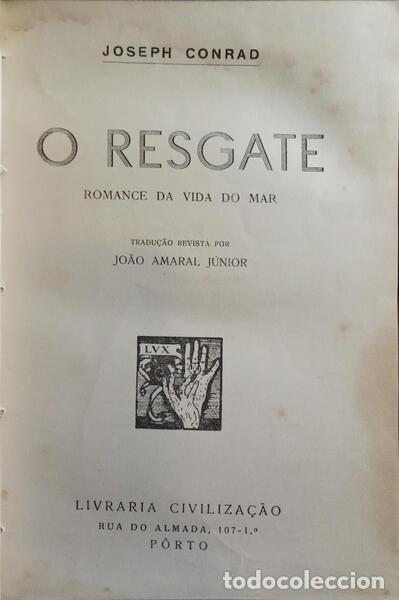 Libros: CONRAD. (Joseph) - O RESGATE. - Foto 1