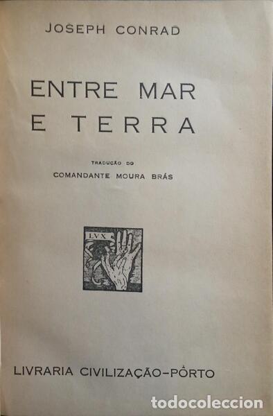 Libros: CONRAD. (Joseph) - ENTRE MAR E TERRA. - Foto 1
