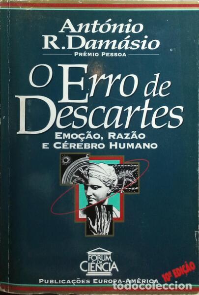 Libros: DAM&Aacute;SIO. (Ant&oacute;nio) - O ERRO DE DESCARTES. [10.&ordf; EDI&Ccedil;&Atilde;O] - Foto 1