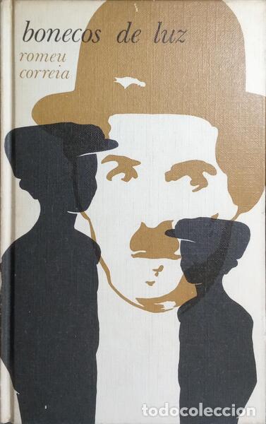 Libros: CORREIA. (Romeu) - BONECOS DE LUZ. - Foto 1