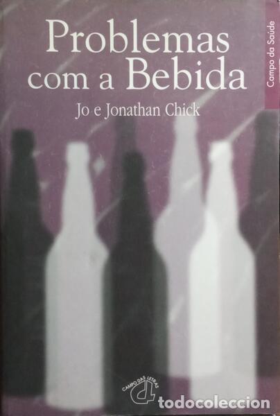Libros: CHICK. (Jo) e Jonathan Chick. - PROBLEMAS COM A BEBIDA. [3.&ordf; EDI&Ccedil;&Atilde;O] - Foto 1
