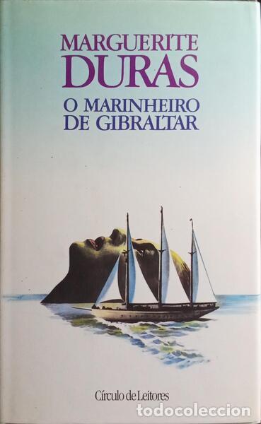 Libros: DURAS. (Marguerite) - O MARINHEIRO DE GIBRALTAR. - Foto 1