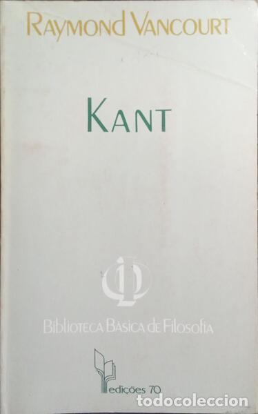 Libros: VANCOURT. (Raymond) - KANT. - Foto 1