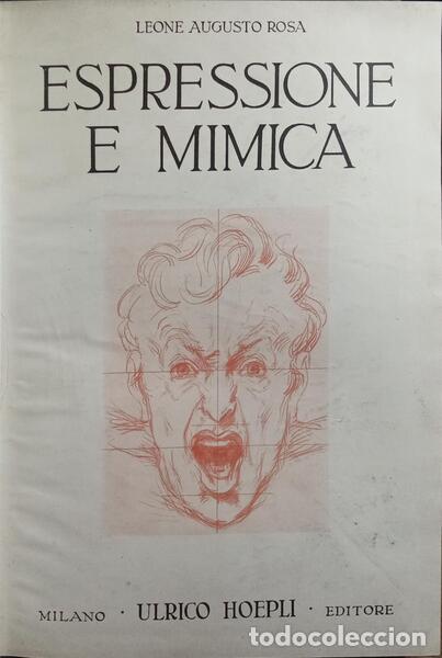 Libros: ROSA. (Leone Augusto) - ESPRESSIONE E MIMICA. - Foto 1