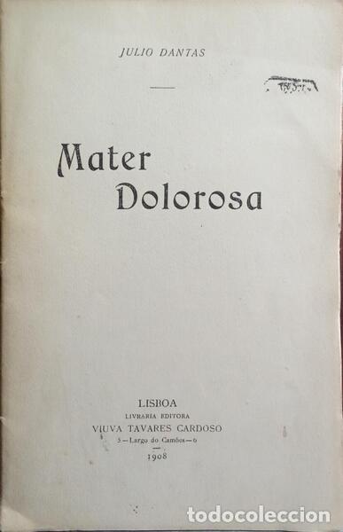 Libros: DANTAS. (J&uacute;lio) - MATER DOLOROSA. [DED. AUTOR] - Foto 1