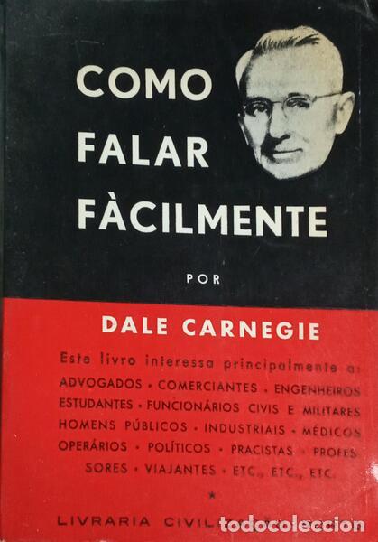 Libros: CARNEGIE. (Dale) - COMO FALAR F&Agrave;CILMENTE. [3.&ordf; EDI&Ccedil;&Atilde;O] - Foto 1