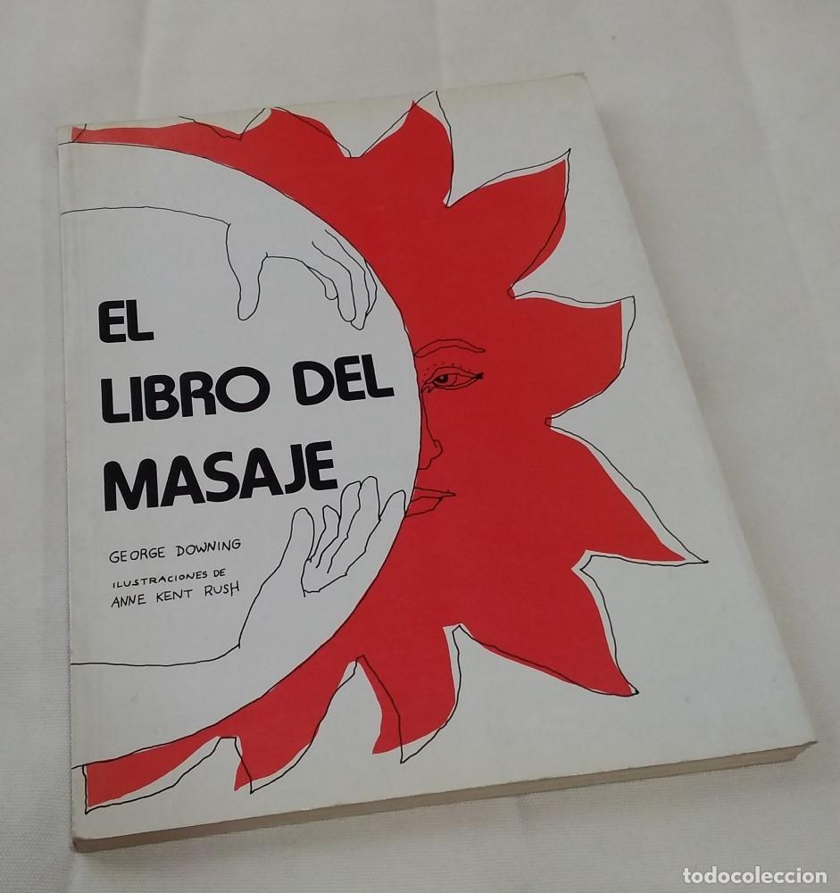 Libros: El libro del masaje - George Downing - Foto 1