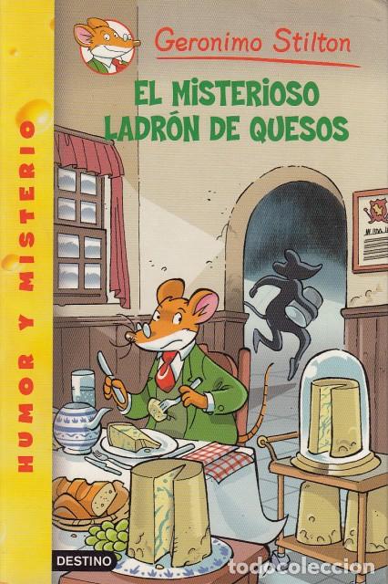 Libros: EL MISTERIOSO LADR&Oacute;N DE QUESOS - STILTON, GER&Oacute;NIMO - Foto 1
