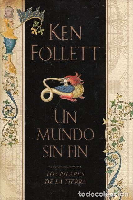 Libros: UN MUNDO SIN FIN - FOLLETT, KEN - Foto 1