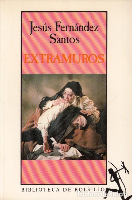 Libros: EXTRAMUROS - FERN&Aacute;NDEZ SANTOS, JES&Uacute;S - Foto 1