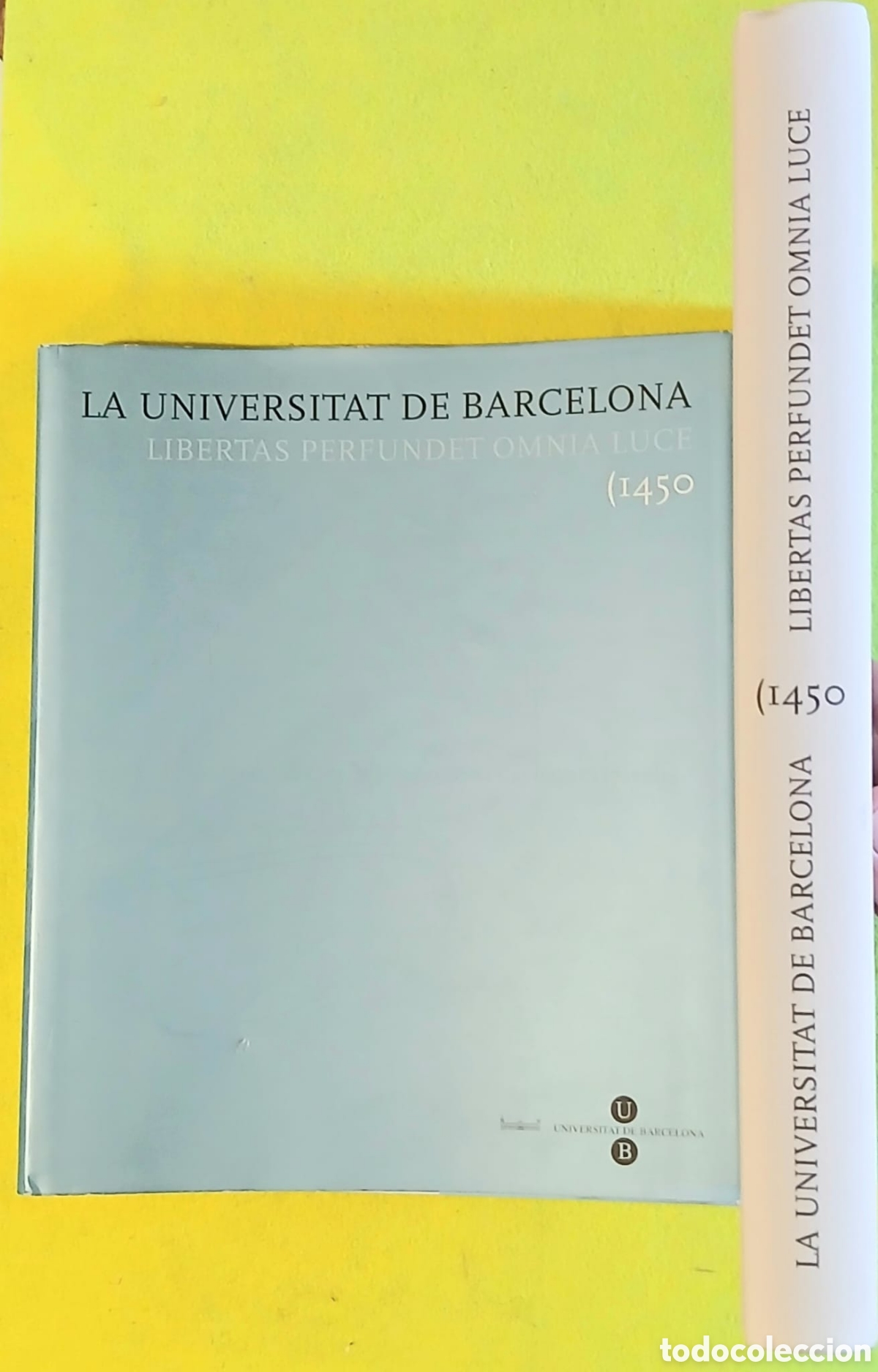 Libros: La Universitat de Barcelona 1450 - Foto 1