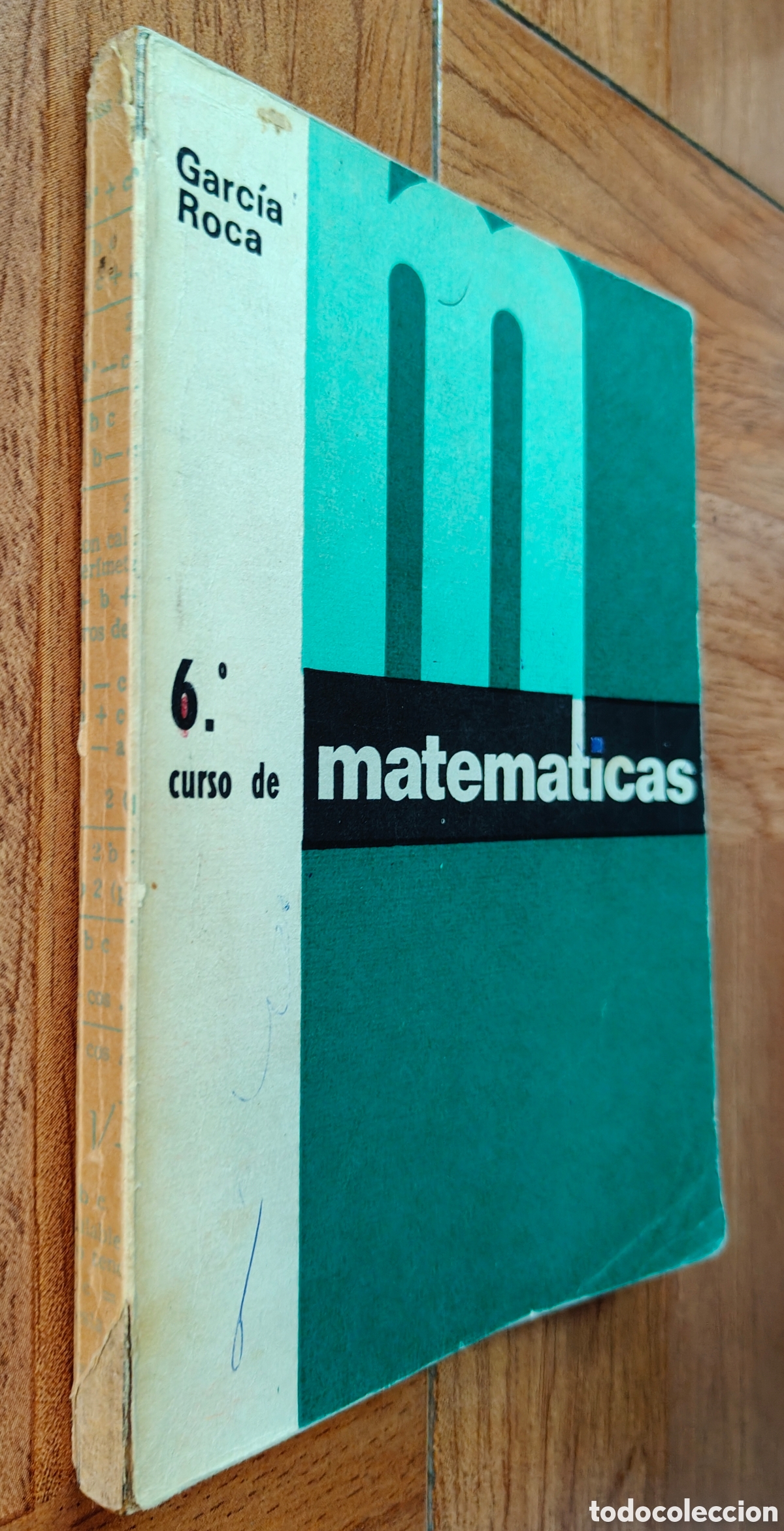 Libros: Matem&aacute;ticas 6&ordm; Curso � Bello - R. Garc&iacute;a Roca - Foto 1
