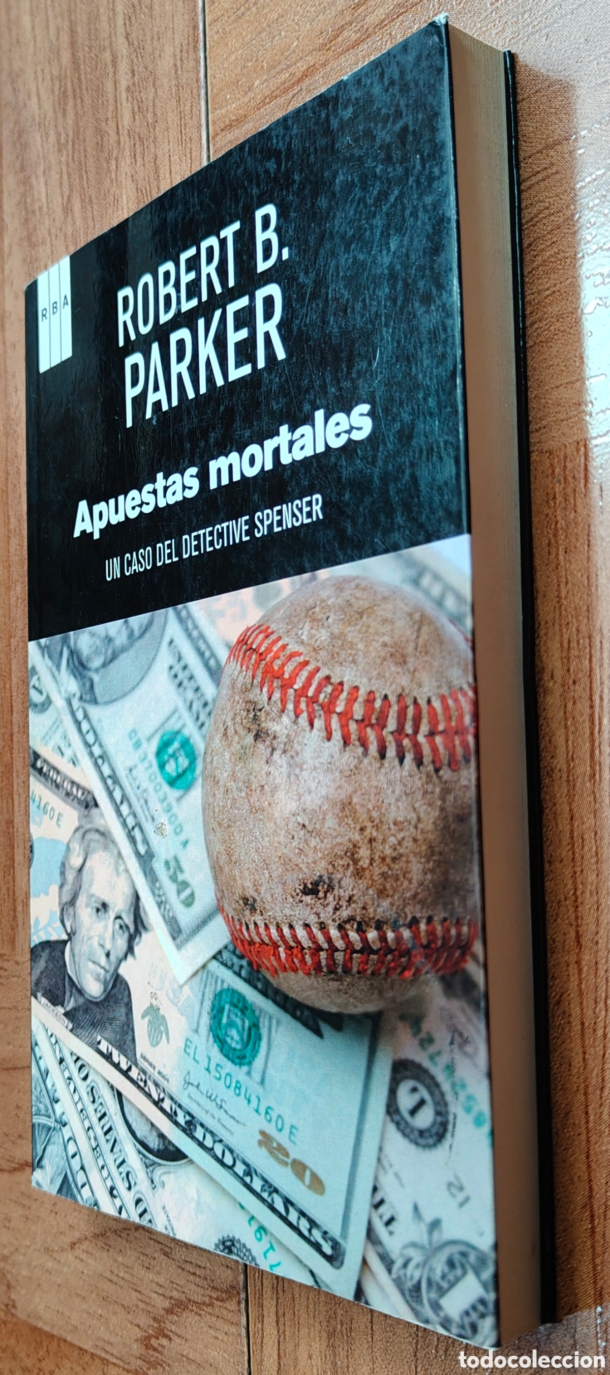 Libros: Apuestas Mortales � RBA - Robert B. Parker - Foto 2