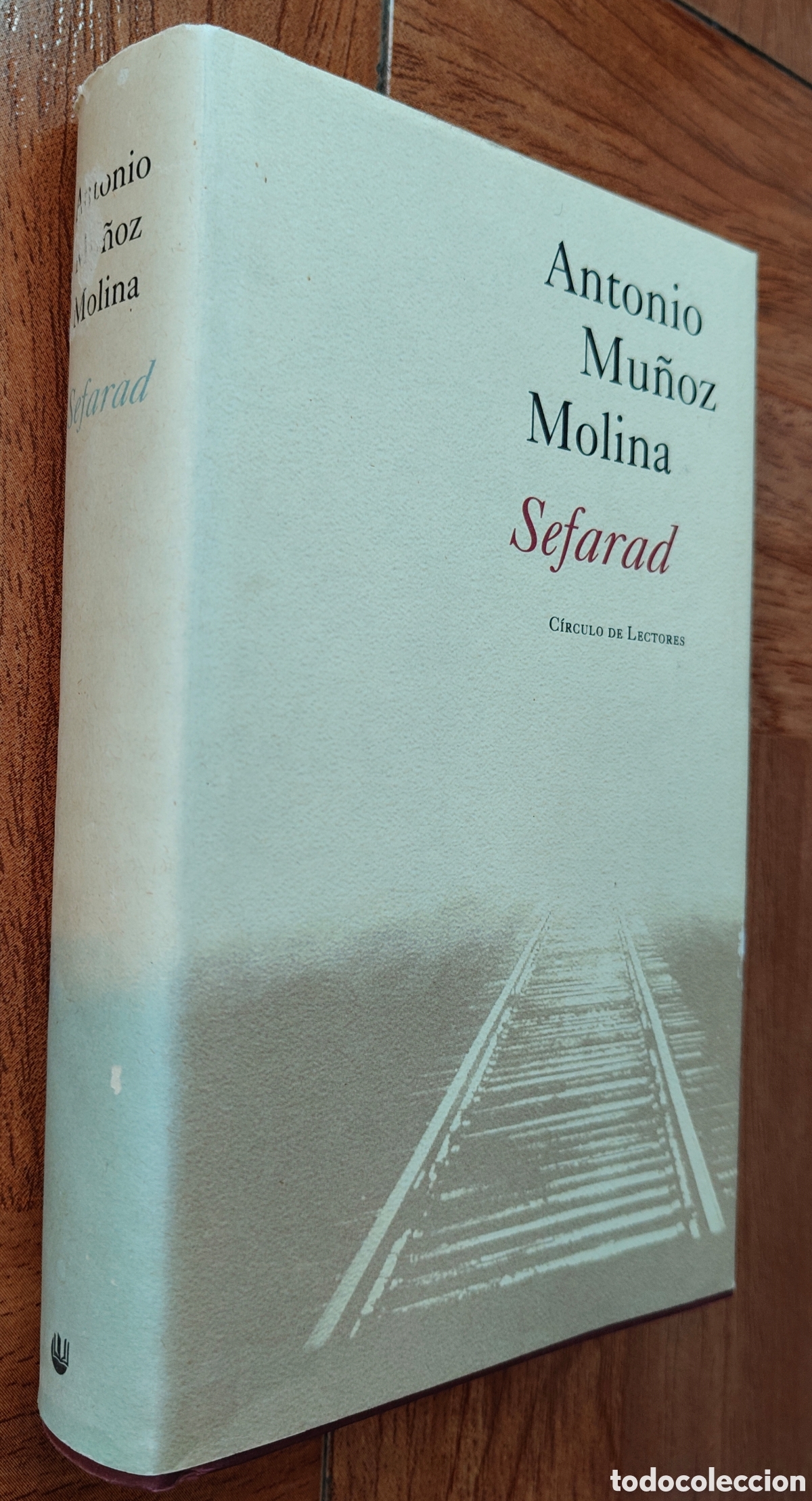 Libros: Sefarad � C&iacute;rculo de Lectores - Antonio Mu&ntilde;oz Molina - Foto 1