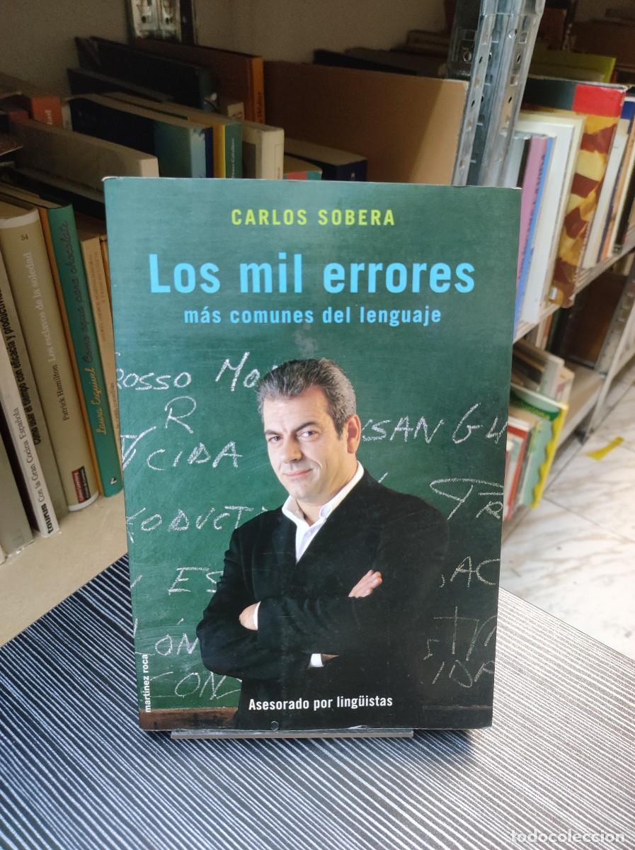 Libros: LOS MIL ERRORES M&Aacute;S COMUNES DEL LENGUAJE - CARLOS SOBERA - Foto 1