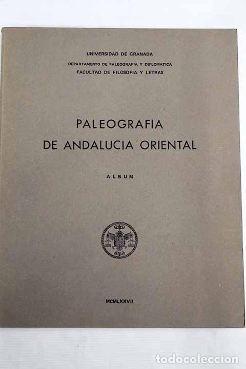 Libri di seconda mano: Paleograf&iacute;a de Andaluc&iacute;a Oriental: album, tomo II