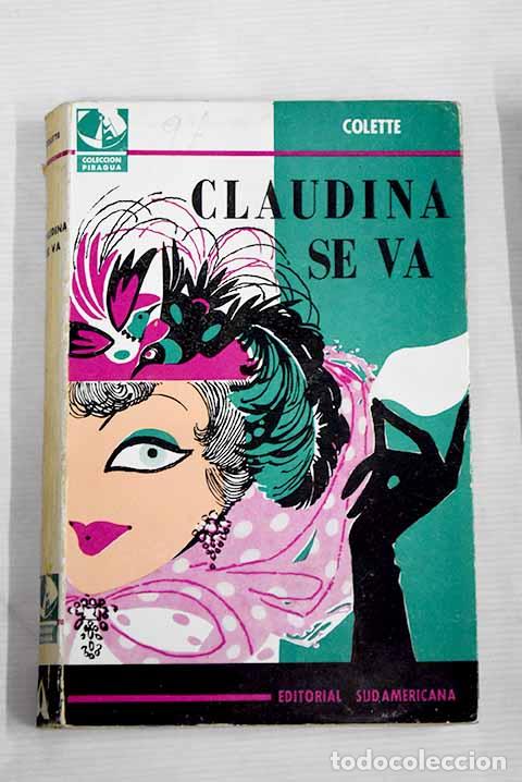 Libros: Claudina se va: Colette.- Colette - Foto 1