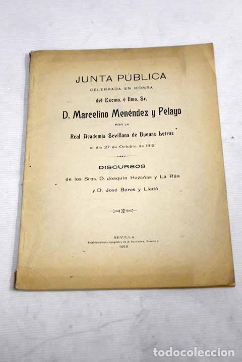 Libros: Junta p&uacute;blica celebrada en honra del Excmo. e Ilmo. Sr. D.- Haza&ntilde;as y La R&uacute;a, Joaqu&iacute;n - Foto 1