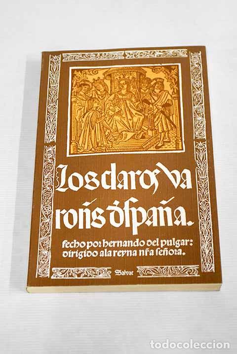 Libros: Los claros varones de Espa&ntilde;a.- Pulgar, Hernando del - Foto 1