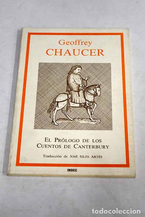 Libros: El pr&oacute;logo de los Cuentos de Canterbury.- Chaucer, Geoffrey - Foto 1