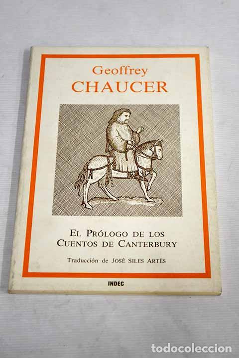 Libros: El pr&oacute;logo de los Cuentos de Canterbury.- Chaucer, Geoffrey - Foto 1