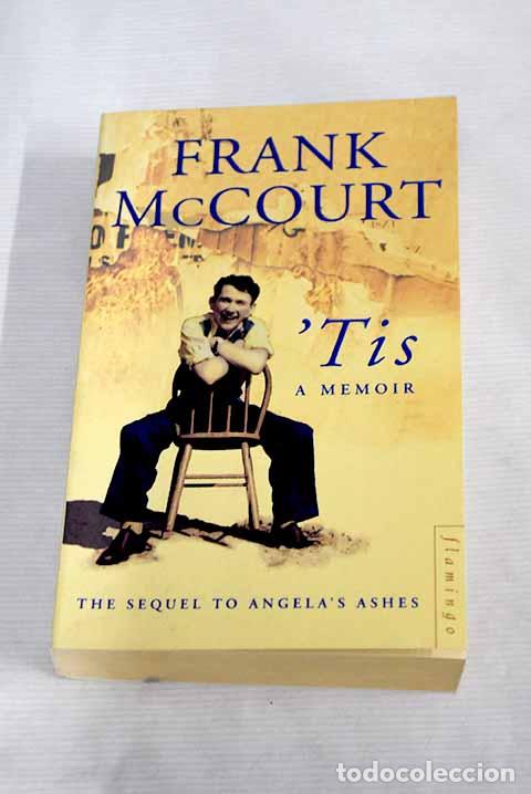 Libros: Tis: a memoir: McCourt, Frank.- McCourt, Frank - Foto 1