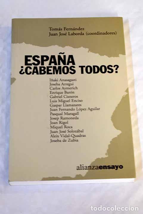 Libros: Espa&ntilde;a, &iquest;cabemos todos? - Foto 1