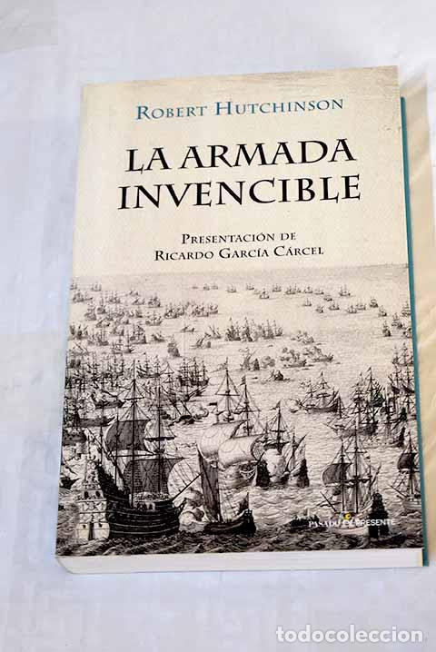 Libros: La Armada Invencible.- Hutchinson, Robert - Foto 1
