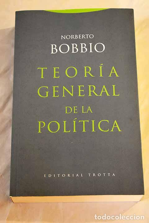 Libros: Teor&iacute;a general de la pol&iacute;tica.- Bobbio, Norberto - Foto 1