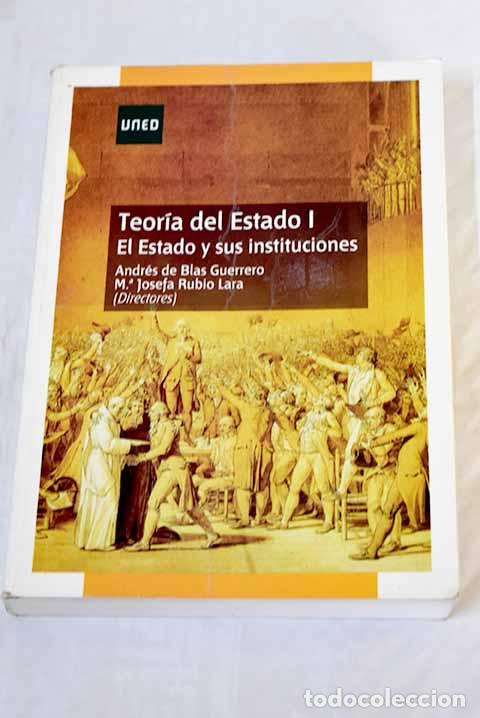 Libros: Teor&iacute;a del Estado I: el Estado y sus instituciones - Foto 1