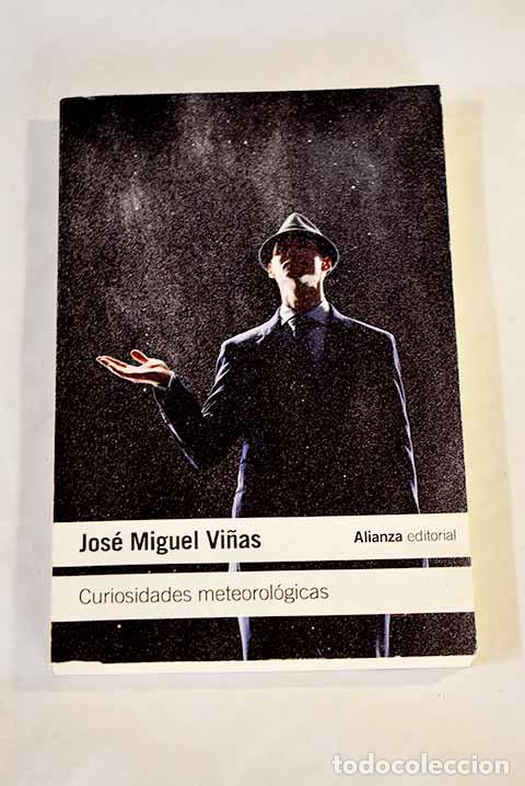 Libros: Curiosidades meteorol&oacute;gicas.- Vi&ntilde;as, Jos&eacute; Miguel - Foto 1